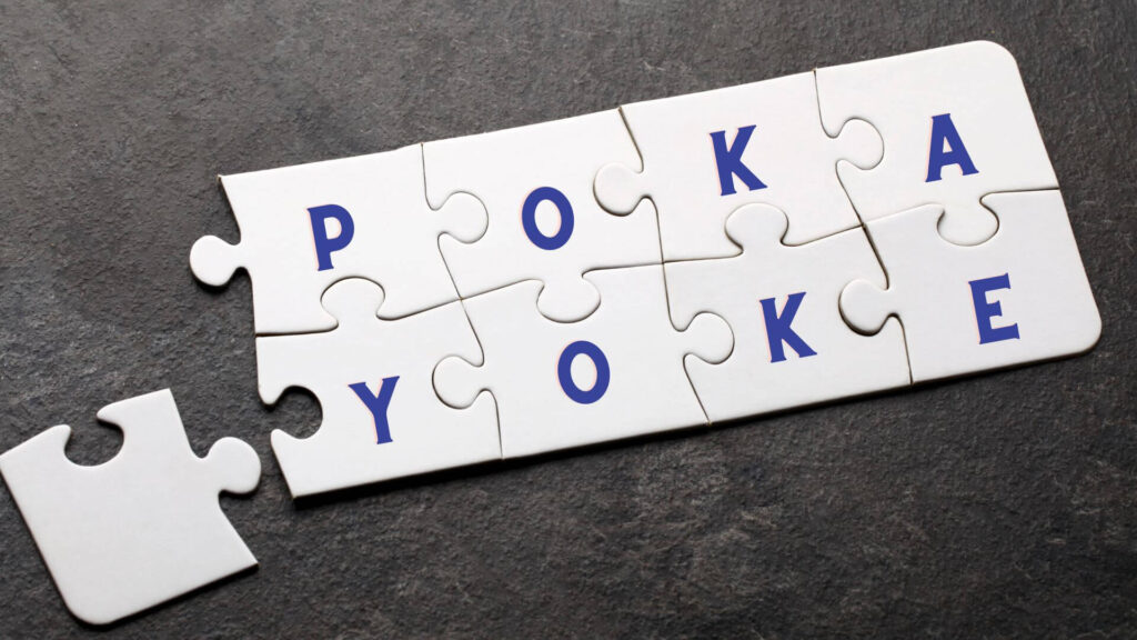 POKA YOKE a prueba de errores 10 1.preparacion previa identificacion del sistema 4 1